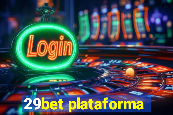 29bet plataforma